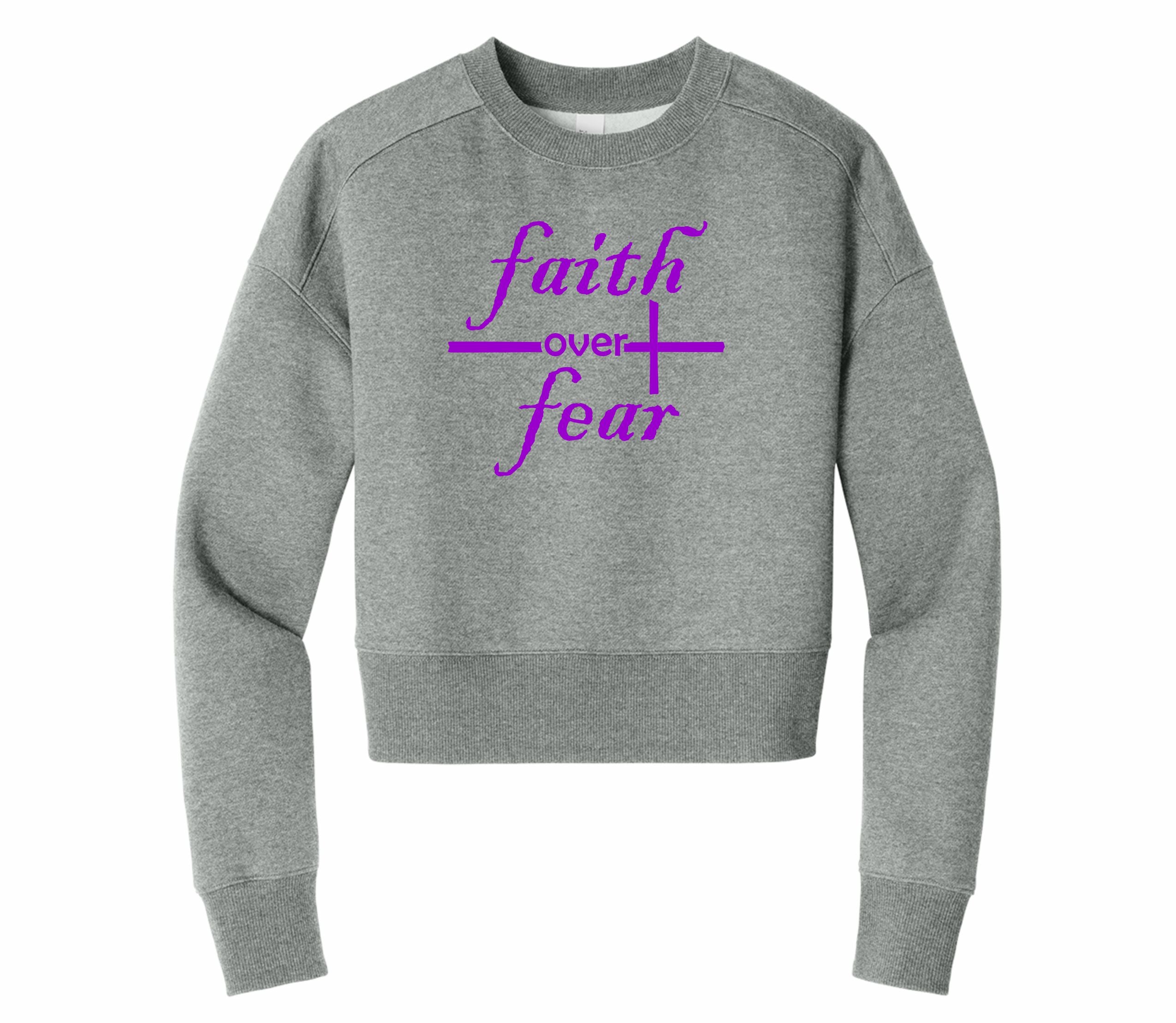 Faith over Fear - Women's Cropped Crewneck