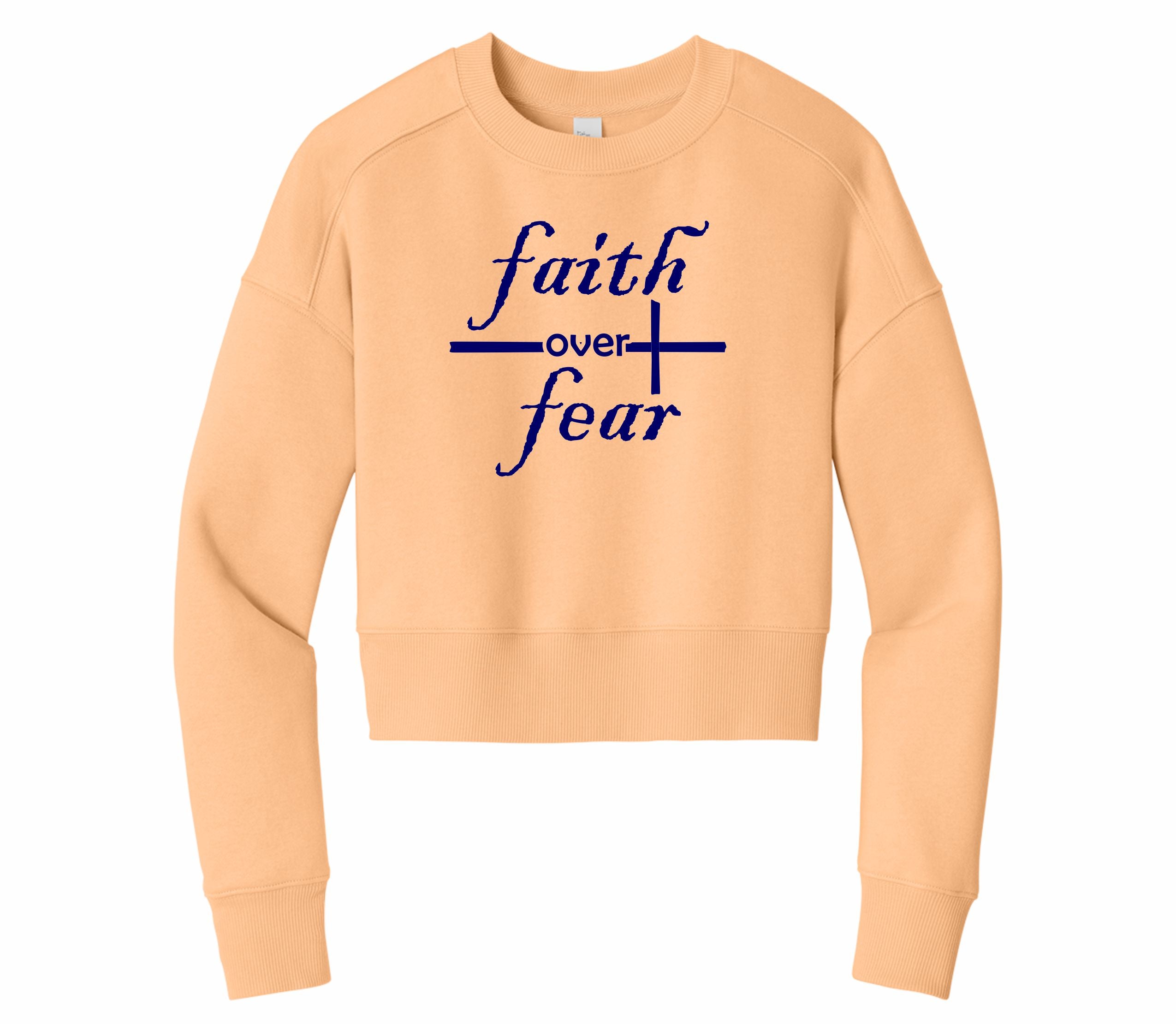 Faith over Fear - Women's Cropped Crewneck