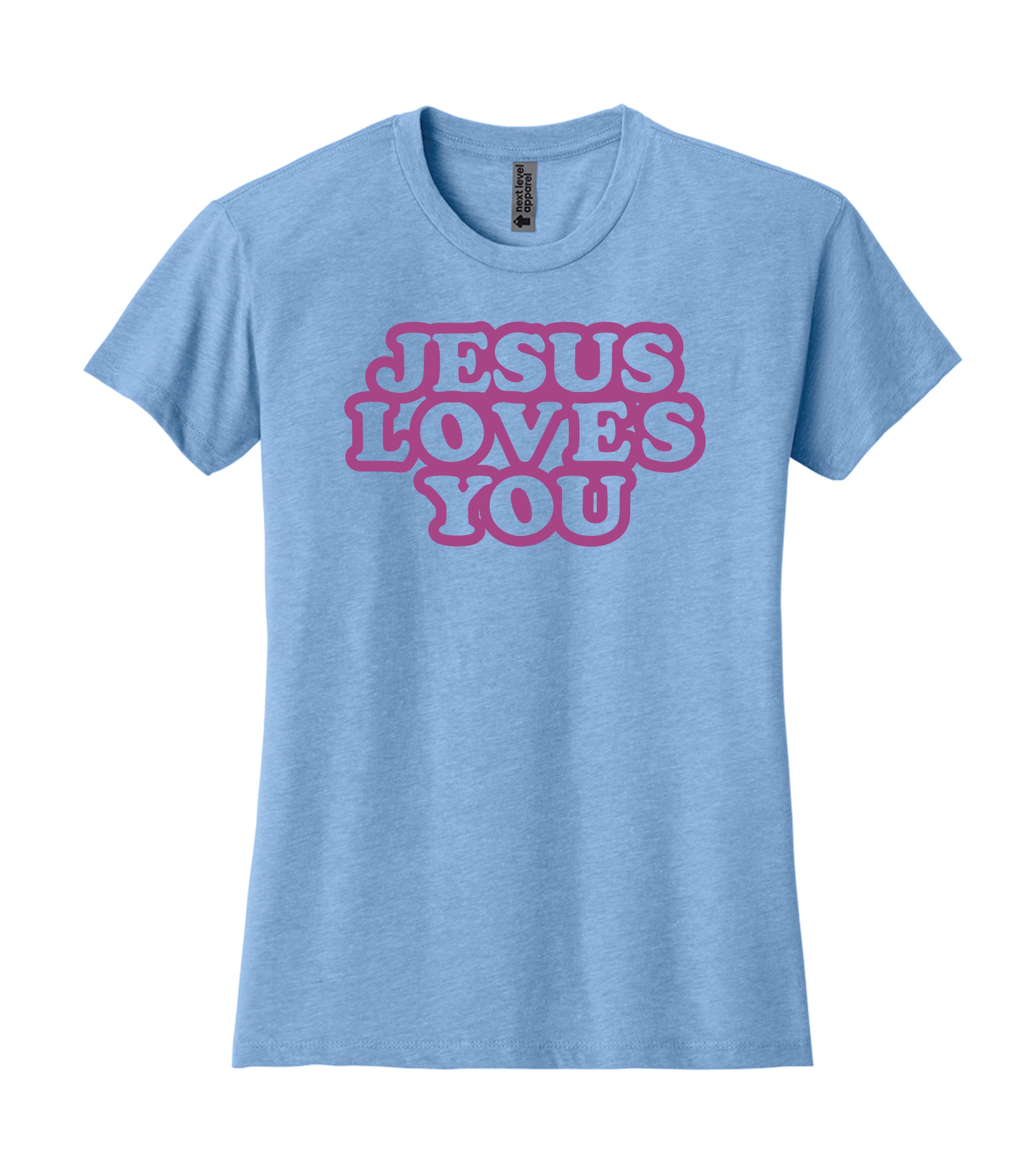 Jesus Loves You - Womens Tee